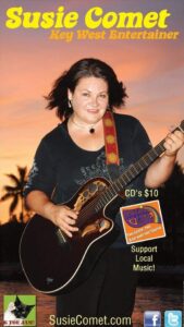 Susie Comet promo poster in Key West